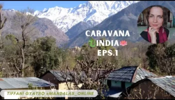 Eps. CARAVANA INDIA – Dharamsala, Mcload ganj, Norbulingka, templo do Dalai Lama, Bir